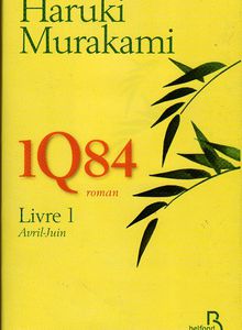 1Q84 d'Haruki Murakami