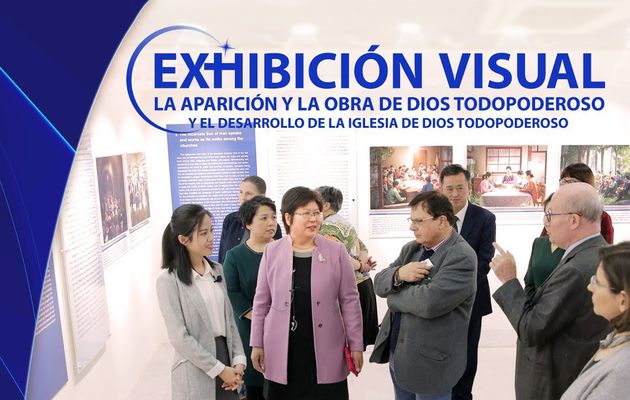 Exhibición visual: La aparición y la obra de Dios Todopoderoso