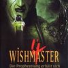 Wishmaster 4 de Chris Angel, 2002