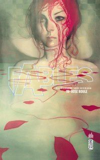 Mon Impression : Fables tome #16 Rose Rouge