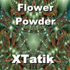 Flower Powder - XTatik (Progressive/Oct'06)