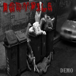 Bodypile - Demo [Demo] (2018)