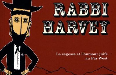 'Les aventures de Rabbi Harvey' de Steve Sheinkin