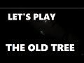 The Old Tree