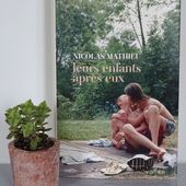 Leurs enfants après eux de Nicolas MATHIEU - Lecturissime