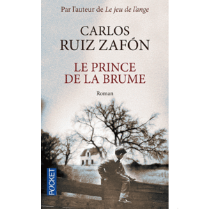 "Le prince de la brume" de Carlos Ruiz Zafon