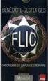 FLIC, chroniques de la police ordinaire