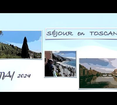 Séjour en Toscane - Italie