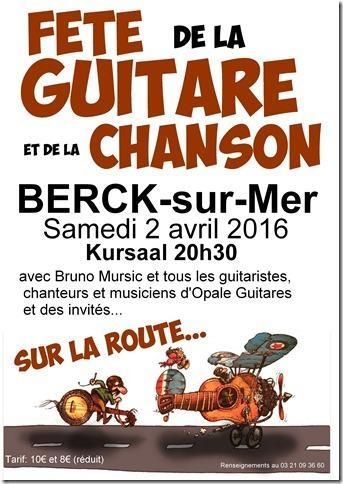 FETE DE LA GUITARE et de LA CHANSON 2016...&quot;SUR LA ROUTE&quot;...