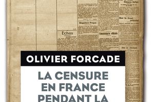 La Censure en France pendant la Grande Guerre