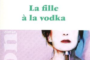 La fille à la vodka - Delphine de Malherbe (2012)