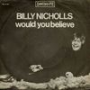 Billy Nicholls – T’y crois, toi ?