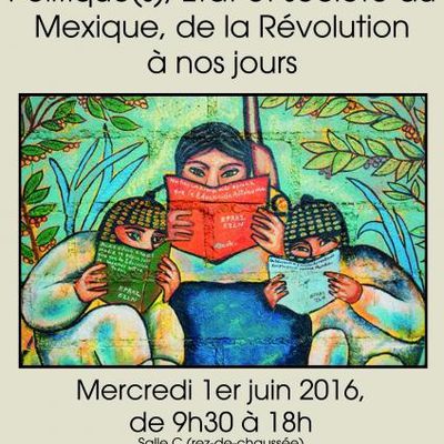 01/06 Journée d'études IHEAL:  Politique(s), État et société au Mexique, de la Révolution à nos jours