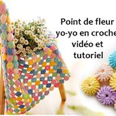 Point de fleur yo-yo en crochet / vidéo et tutoriel | Crochet et plus...