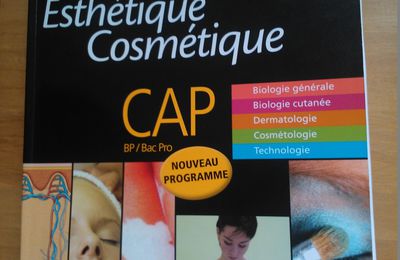 Livre Esthetique Cosmétique CAP Biologie Cosmétologie