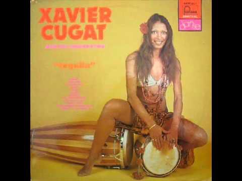 El Cubamchero - Xavier Cugat