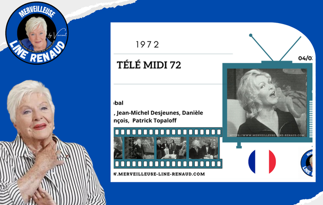 EMISSIONS TV : " Télé Midi 72 " de Jacques Cristobal 04/03/1972 