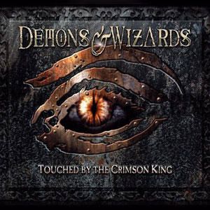 DEMONS & WIZARDS: Touched By The Crimson King (2005)[Heavy-Metal]