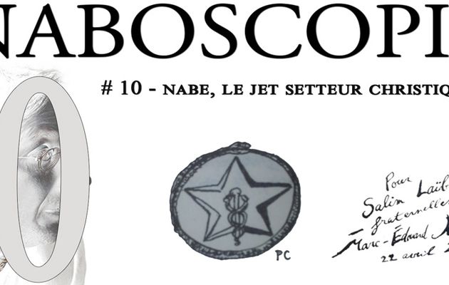 Naboscopie # 10 – Nabe, le jet setteur...