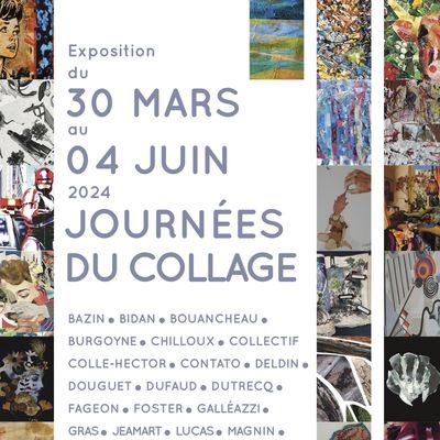 JOURNÉES DU COLLAGE - Espace Monet-Rollinat à Fresselines (23) du 30 mars au 4 juin 2024