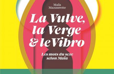 La vulve, la verge et le vibro 