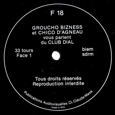 Groucho Bizness et Chico D'agneau vous parlent du Club Dial