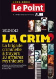La Crim' - Hors-série Le Point