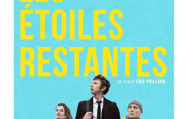 LES ETOILES RESTANTES - LOIC PAILLARD