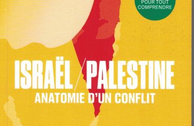 Israël / Palestine, pour comprendre