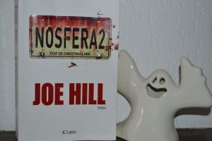 NOSFERA2 de Joe Hill (Editions JC Lattès)