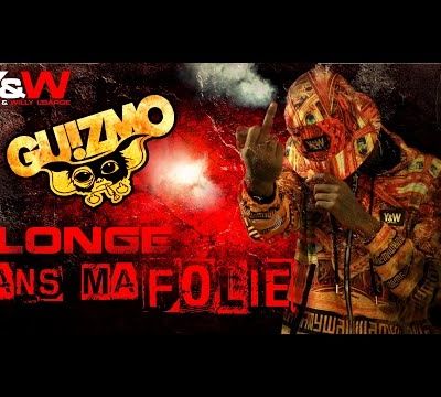 Guizmo – Plongé dans ma folie (Son)