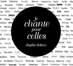 COUP DE COEUR ♥ Sophie Sciboz ► Je chante pour celles ►