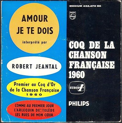 robert jeantal, un chanteur français avec une voix pour l'opérette qui chanta dans les années 1950 et 1960 et qui deviendra un professeur de chant fort réputé