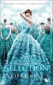 LA SELECTION de Kiera Cass