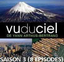 Vu du ciel saison 3 (8 épisodes)