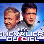 Serie Les Chevaliers Du Ciel 1967 Episode 1/13 saison 1 avec Christian Marin et Jacques Santi