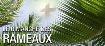  Dimanche des Rameaux