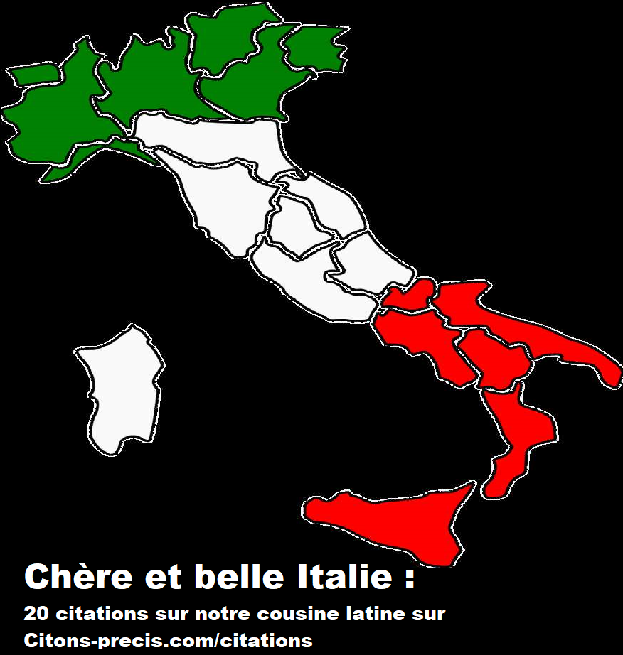 Citations Sur L Italie Notre Chere Et Belle Cousine Latine Citons Precis Com Citations