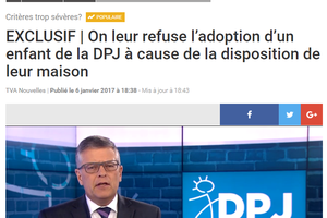 Colère d'une ''ancienne'' jeune de la DPJ en réaction au reportage de TVA Nouvelles de vendredi le 06 janvier 2017