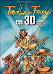 Trolls de Troy 8. Rock'n Troll Attitude 3D - Arleston et Mourier