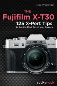 Download full text ebooks The Fujifilm X-T30: