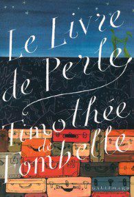 Le livre de Perle, Thimothée de Fombelle