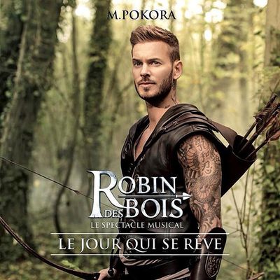 Robin des Bois - Le Jour qui se Rêve