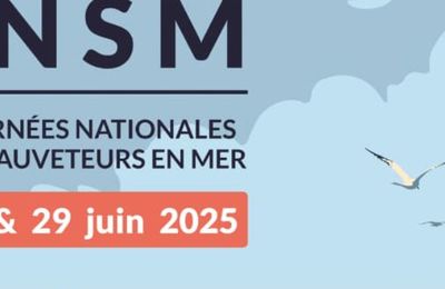 Deux siècles d’entraide à l’honneur : les Sauveteurs en Mer mobilisés partout en France les 28 et 29 juin