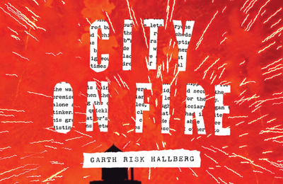 City on Fire - Garth Risk Hallberg / 17/20