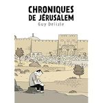 Chroniques de Jérusalem - Guy DELISLE