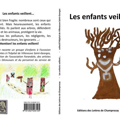 Les enfants veillent... un livre issu des ateliers des Bouches Décousues