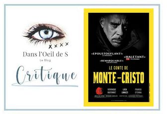 👁️ Critique Théâtre - Le Comte de Monte-Cristo par les Ames Libres