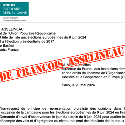  Fraude électorale : LETTRE À L'OSCE POUR DEMANDER L'ENVOI D'OBSERVATEURS DES ÉLECTIONS EN FRANCE (François Asselineau)