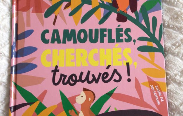 Camouflés, cherchés, trouvés ! aux éditions Le Pommier